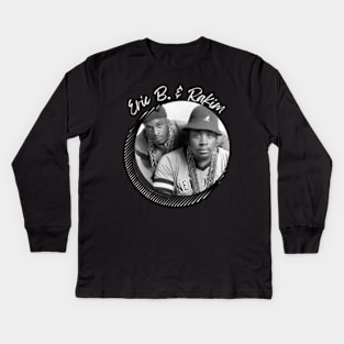 Eric B And Rakim Kids Long Sleeve T-Shirt